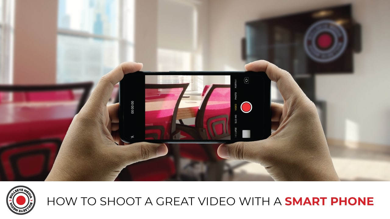 How To Shoot A Great Video with Your Smartphone